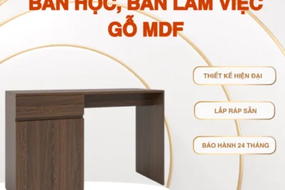 Bàn học, bàn làm việc đa năng gỗ MDF