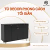 Tủ Decor Phong Cách Tối Giản, Tủ Gỗ Lưu Trữ Sang Trọng MDF Cao Cấp, Lắp Ráp Sẵn.