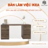 Bàn Làm Việc Ikea, Bàn Làm Việc Có Ngăn Kéo Gỗ MDF Cao Cấp Lắp Ráp Sẵn D160xR40xC75